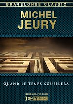 Download this eBook Quand le temps soufflera