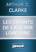 Télécharger le livre :  Les Chants de la Terre lointaine (nouvelle)
