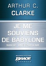 Télécharger le livre :  Je me souviens de Babylone (suivi de) Un été sur Icare