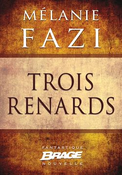 Télécharger le livre :  Trois Renards