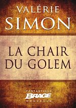 Download this eBook La Chair du Golem