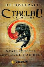 Download this eBook Nyarlathotep (suivi de) De l'au-delà