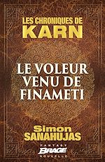 Download this eBook Les Chroniques de Karn : Le voleur venu de Finameti