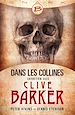 Télécharger le livre :  Dans les collines - entretien avec Clive Barker