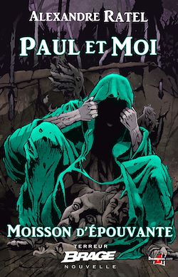 Télécharger le livre :  Moisson d'épouvante, T2 : Paul et moi