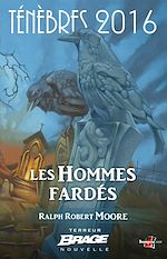 Download this eBook Ténèbres 2016, T1 : Les Hommes fardés