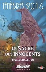 Download this eBook Ténèbres 2016, T1 : Le Sacre des innocents