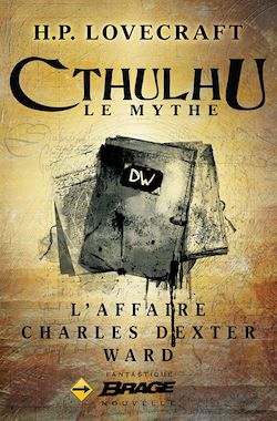 Télécharger le livre :  L'Affaire Charles Dexter Ward