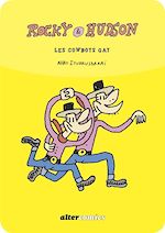 Télécharger le livre :  Rocky & Hudson, les cowboys gais