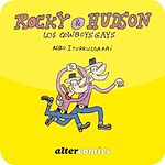 Télécharger le livre :  Rocky & Hudson, los cowboys gay