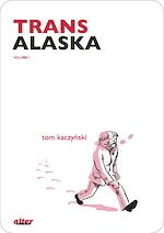 Télécharger le livre :  Trans Alaska