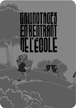 Télécharger le livre :  Grignotages en rentrant de l'école