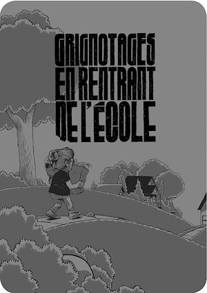 Téléchargez le livre :  Grignotages en rentrant de l'école