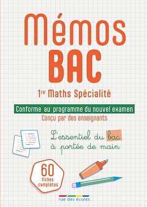 Téléchargez le livre :  Mémos Bac 1re Maths Spécialité
