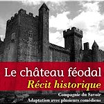 Télécharger le livre :  Le Château féodal