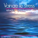 Télécharger le livre :  Vaincre le stress