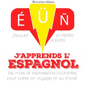 Téléchargez le livre :  J'apprends l'espagnol