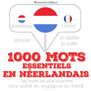 Téléchargez le livre :  1000 mots essentiels en néerlandais