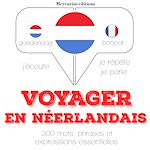Télécharger le livre :  Voyager en néerlandais