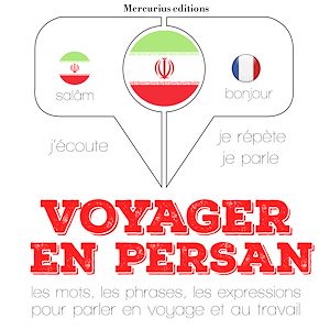 Téléchargez le livre :  Voyager en persan