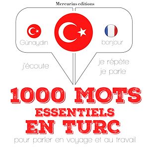 Téléchargez le livre :  1000 mots essentiels en turc