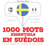 Télécharger le livre :  1000 mots essentiels en suédois