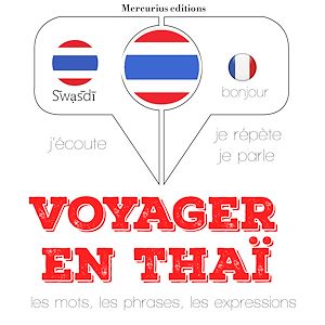 Téléchargez le livre :  Voyager en thaï