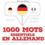 Télécharger le livre :  1000 mots essentiels en allemand
