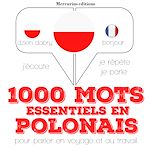 Télécharger le livre :  1000 mots essentiels en polonais