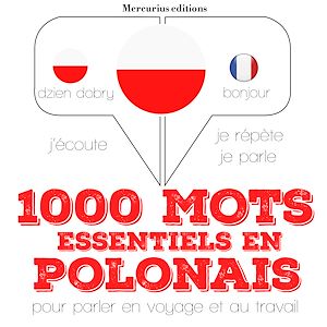 Téléchargez le livre :  1000 mots essentiels en polonais