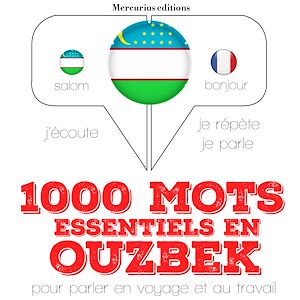 Téléchargez le livre :  1000 mots essentiels en ouzbek