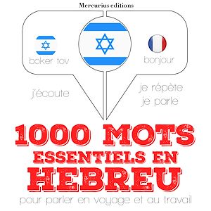 Téléchargez le livre :  1000 mots essentiels en hébreu