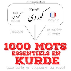 Téléchargez le livre :  1000 mots essentiels en kurde