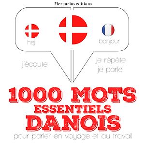 Téléchargez le livre :  1000 mots essentiels en danois