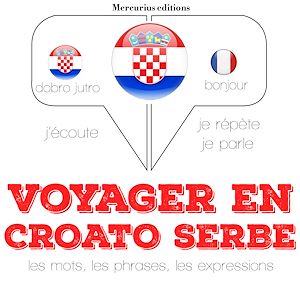 Téléchargez le livre :  Voyager en croato serbe