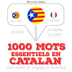Téléchargez le livre :  1000 mots essentiels en catalan