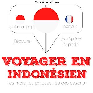 Téléchargez le livre :  Voyager en indonésien
