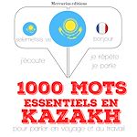 Télécharger le livre :  1000 mots essentiels en kazakh