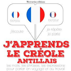 Téléchargez le livre :  J'apprends le créole antillais