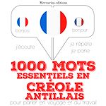 Télécharger le livre :  1000 mots essentiels en créole antillais