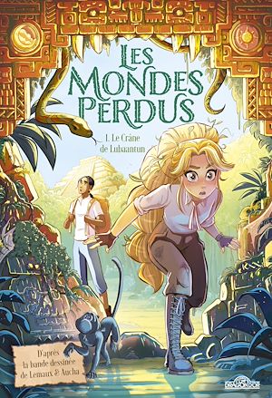 Téléchargez le livre :  Les Mondes perdus – Tome 1 – Le Crâne de Lubaantun – Lecture roman jeunesse – Dès 9 ans