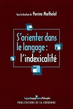 Download this eBook S'orienter dans le langage : l'indexicalité
