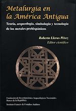 Download this eBook Metalurgia en la América antigua
