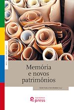 Télécharger le livre :  Memória e novos patrimônios