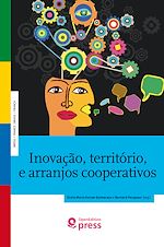 Télécharger le livre :  Inovação, território, e arranjos cooperativos