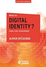 Télécharger le livre :  What is digital identity?