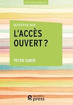 Télécharger le livre :  Qu'est-ce que l'accès ouvert ?