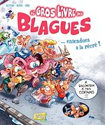 Download this eBook Le très gros Livre des blagues... entendues à la récré ! - Tome 1