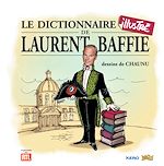 Download this eBook Le dictionnaire illustré de Laurent Baffie