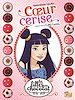 Télécharger le livre :  Les filles au chocolat - Tome 1 - Cœur Cerise
